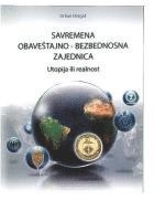 bokomslag Savremena Obavestajno-Bezbednosna Zajednica: Utopija Ili Realnost