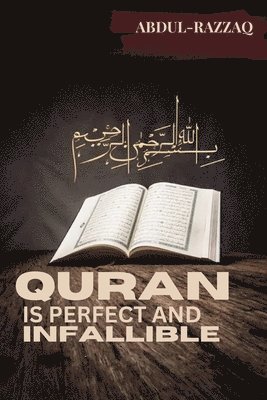 bokomslag Quran is perfect and infallible