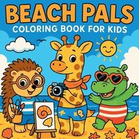 bokomslag Beachy Pals - coloring book for kids