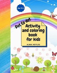 bokomslag DOT TO DOT Activity and coloring book for kids