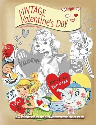 Attic Love - VINTAGE Valentines day coloring books for adults, Häftad