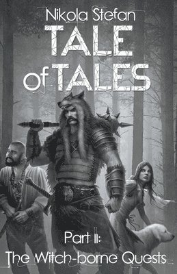 Tale of Tales - Part II 1