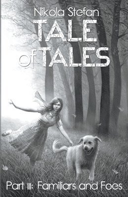 Tale of Tales - Part III 1