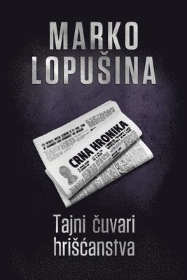 Tajni čuvari hriscanstva