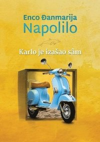 bokomslag Karlo je izasao sâm