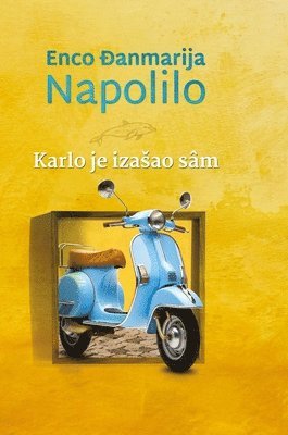 bokomslag Karlo je izasao sâm