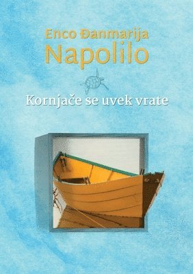 bokomslag Kornja?e se uvek vrate