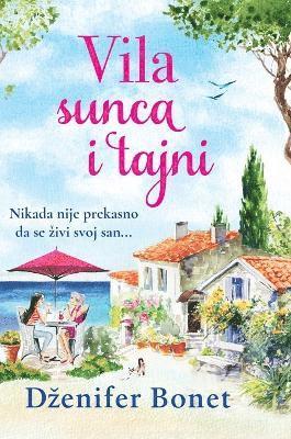 Vila sunca i tajni 1