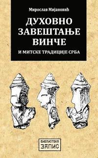 bokomslag Duhovno Zavestanje Vince I Mitske Tradicije Srba