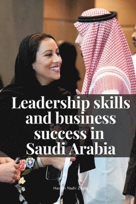 Leadership skills and business success in Saudi Arabia 1