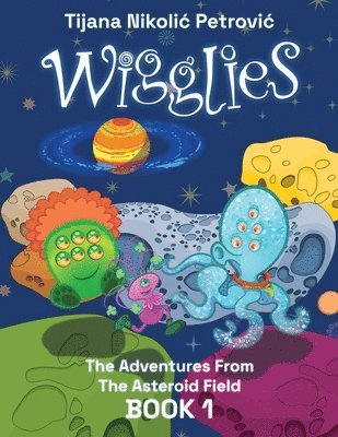 Wigglies 1