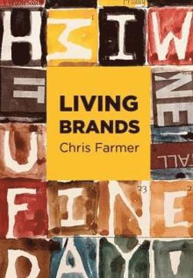 Chris Farmer - Living Brands, Häftad