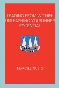 bokomslag Leading from Within