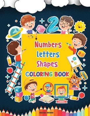 bokomslag Numbers, Letters, Shapes Coloring Book