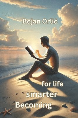 Becoming smarter for life 1