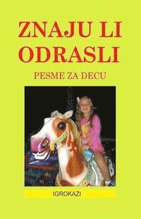 Znaju Li Odrasli 1