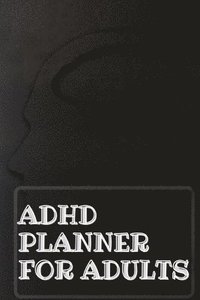 bokomslag Adhd Planner For Adults