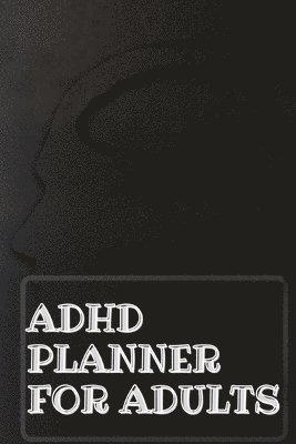 bokomslag Adhd Planner For Adults