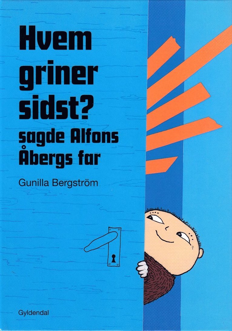 Gunilla Bergström - Skratta lagom, sa pappa Åberg (Danska), Inbunden