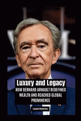 bokomslag Luxury and Legacy