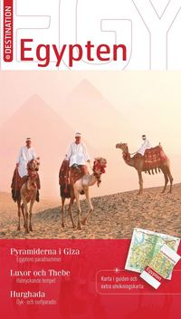 bokomslag Destination Egypten : Reseguide