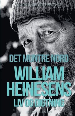 Bjarne Nielsen Brovst - DAN-DET MUNTRE NORD WILLIAM HE, Häftad