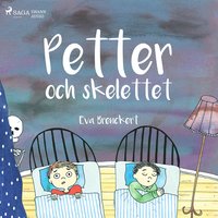 bokomslag Petter och skelettet