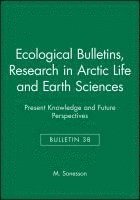 bokomslag Ecological Bulletins, Research in Arctic Life and Earth Sciences
