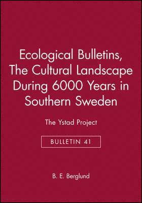 Ecological Bulletins, The Cultural Landscape During 6000 Years in Southern Sweden