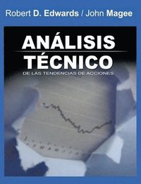 bokomslag Analisis Tecnico de las Tendencias de Acciones / Technical Analysis of Stock Trends (Spanish Edition)