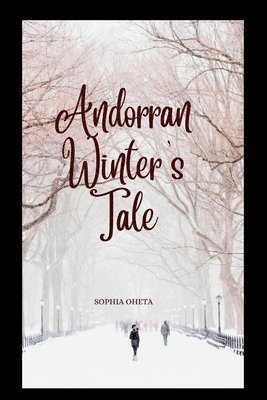 Andorran Winter's Tale 1