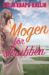 bokomslag Mogen för skrubben