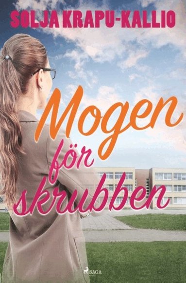 Solja Krapu - Mogen för skrubben, Häftad