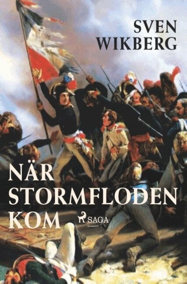 Sven Wikberg - När stormfloden kom, Häftad