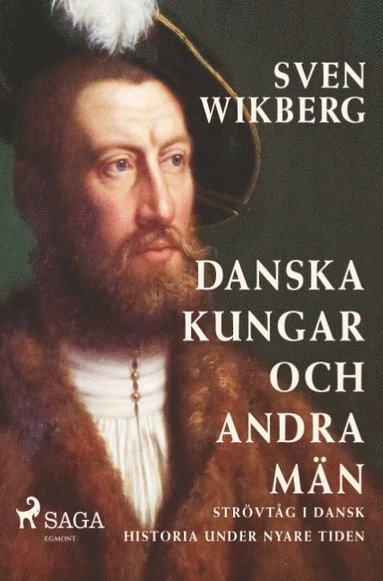 bokomslag Danska kungar och andra man