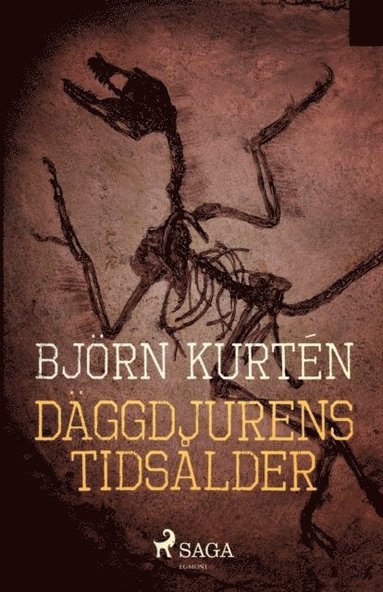 bokomslag Däggdjurens tidsålder