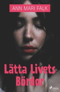 bokomslag Latta livets boerdor
