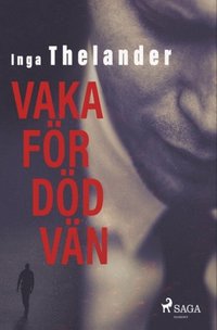 bokomslag Vaka för död vän
