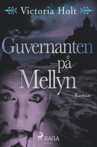 bokomslag Guvernanten på Mellyn
