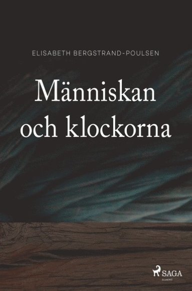 bokomslag Människan och klockorna