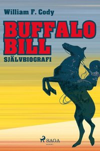 bokomslag Buffalo Bill : självbiografi