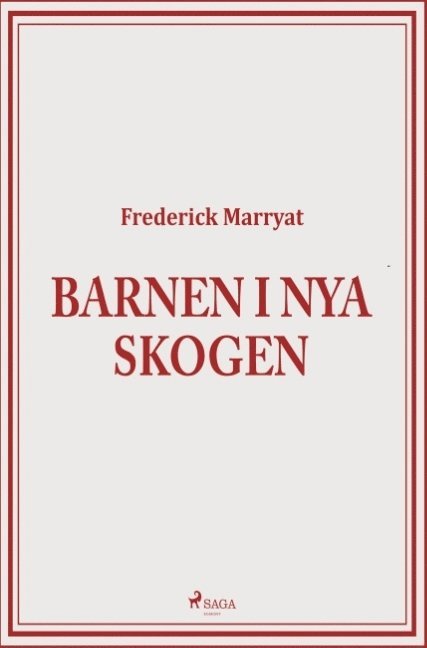 Frederick Marryat - Barnen i Nya skogen, Häftad