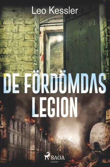 Leo Kessler - De fördömdas legion, Häftad