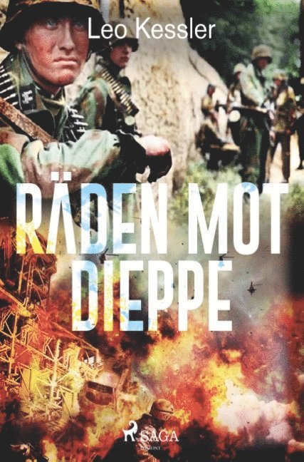 Leo Kessler - Räden mot Dieppe : Räden mot Dieppe, Häftad