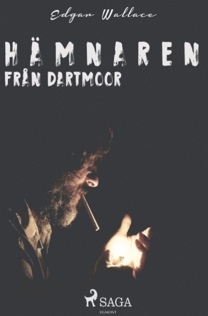 Edgar Wallace - Hämnaren från Dartmoor, Häftad