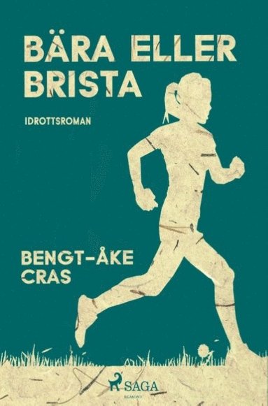 bokomslag Bära eller brista