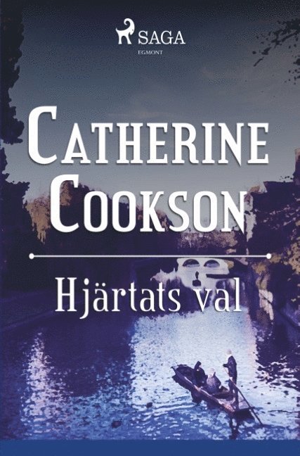 Catherine Cookson - Hjärtats val, Häftad