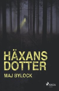 bokomslag Häxans dotter : Häxans dotter