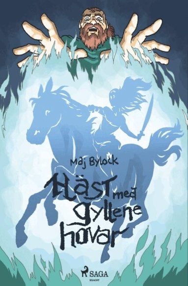 Maj Bylock - Häst med gyllene hovar, Häftad