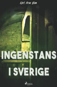 bokomslag Ingenstans i Sverige